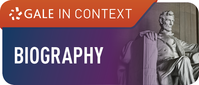 Gale in Context - Biography